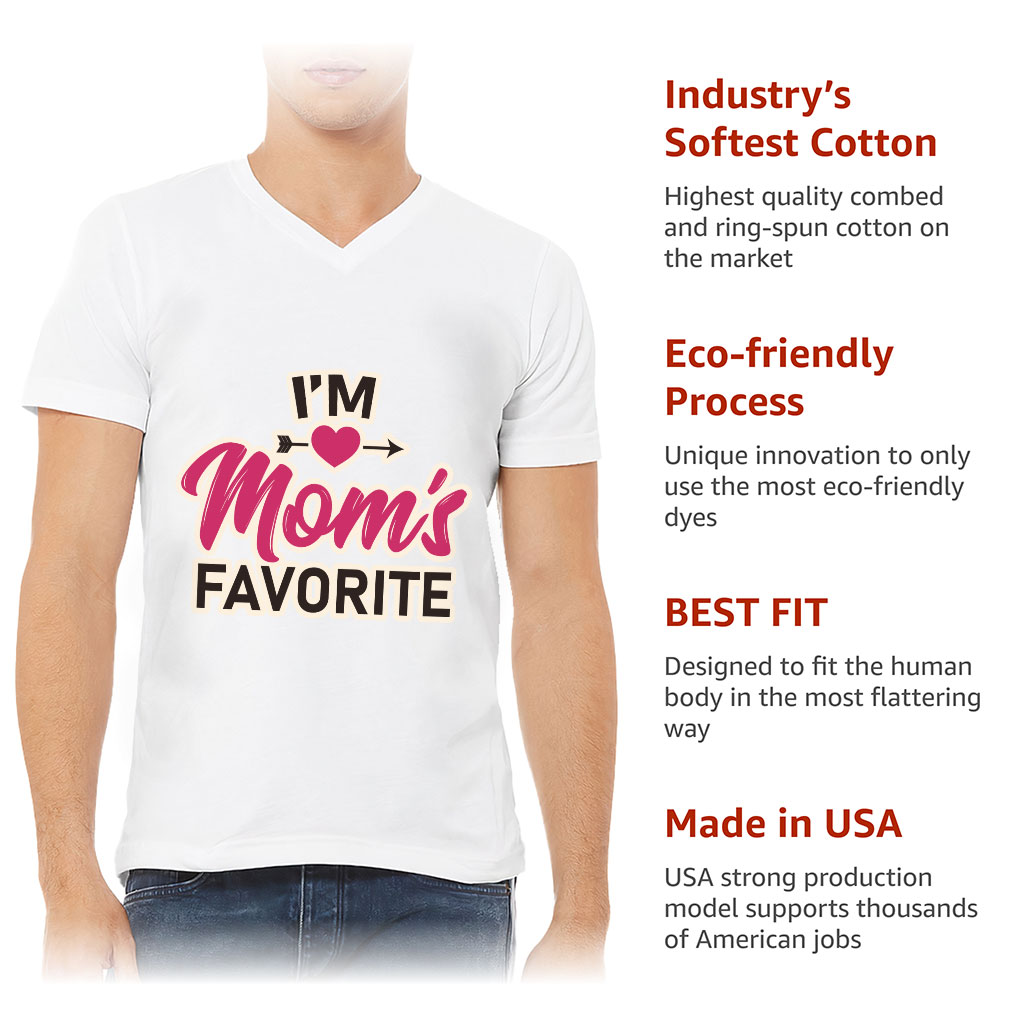 I'm Mom's Favorite V-Neck T-Shirt - Cute T-Shirt - Graphic V-Neck Tee - Image 6
