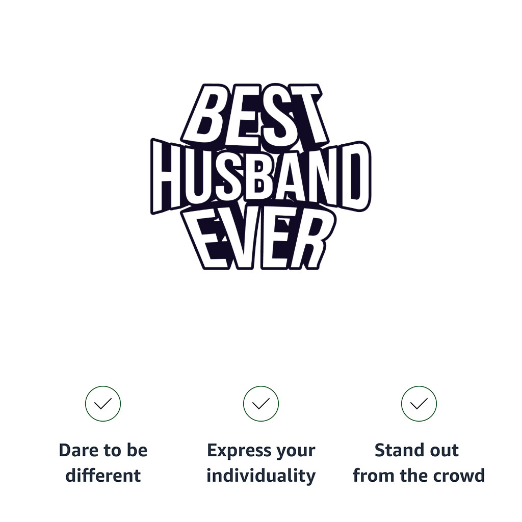 Best Husband Ever Curved Hem T-Shirt - Best Design T-Shirt - Cool Curved Hem Tee - Image 7