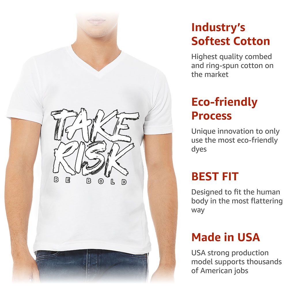 Take Risk V-Neck T-Shirt - Funny T-Shirt - Themed V-Neck Tee - Image 6