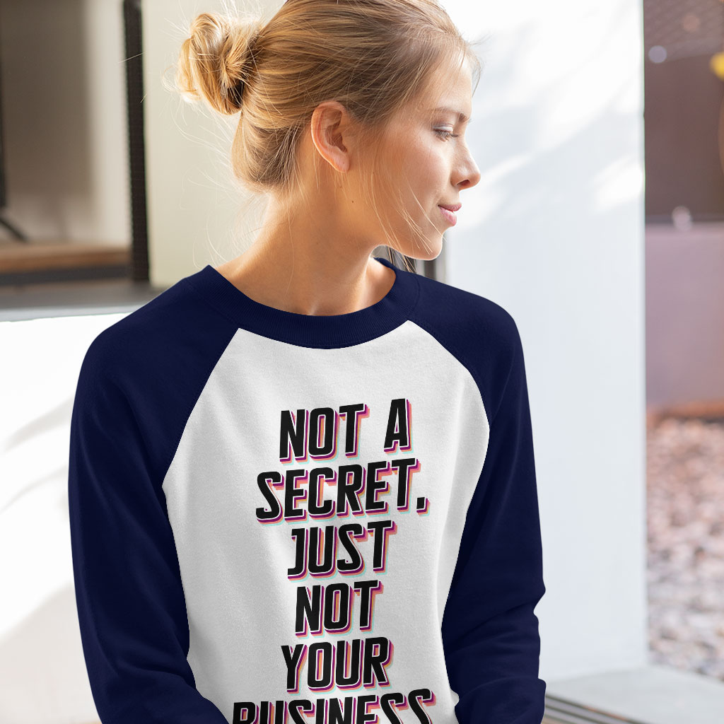 Not a Secret Baseball T-Shirt - Funny Sarcastic T-Shirt - Quote Baseball Tee - Image 3