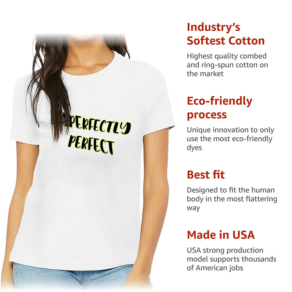Imperfectly Perfect Women's T-Shirt - Cool T-Shirt - Printed Relaxed Tee - Image 6
