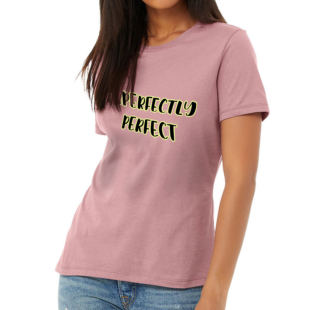 Imperfectly Perfect Women's T-Shirt - Cool T-Shirt - Printed Relaxed Tee