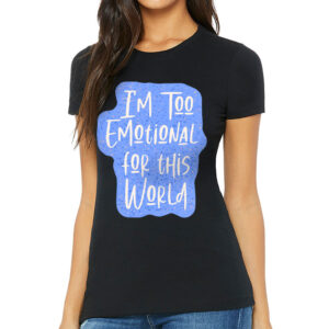 Cool Design Slim Fit T-Shirt - Quotes Women's T-Shirt - Graphic Slim Fit Tee