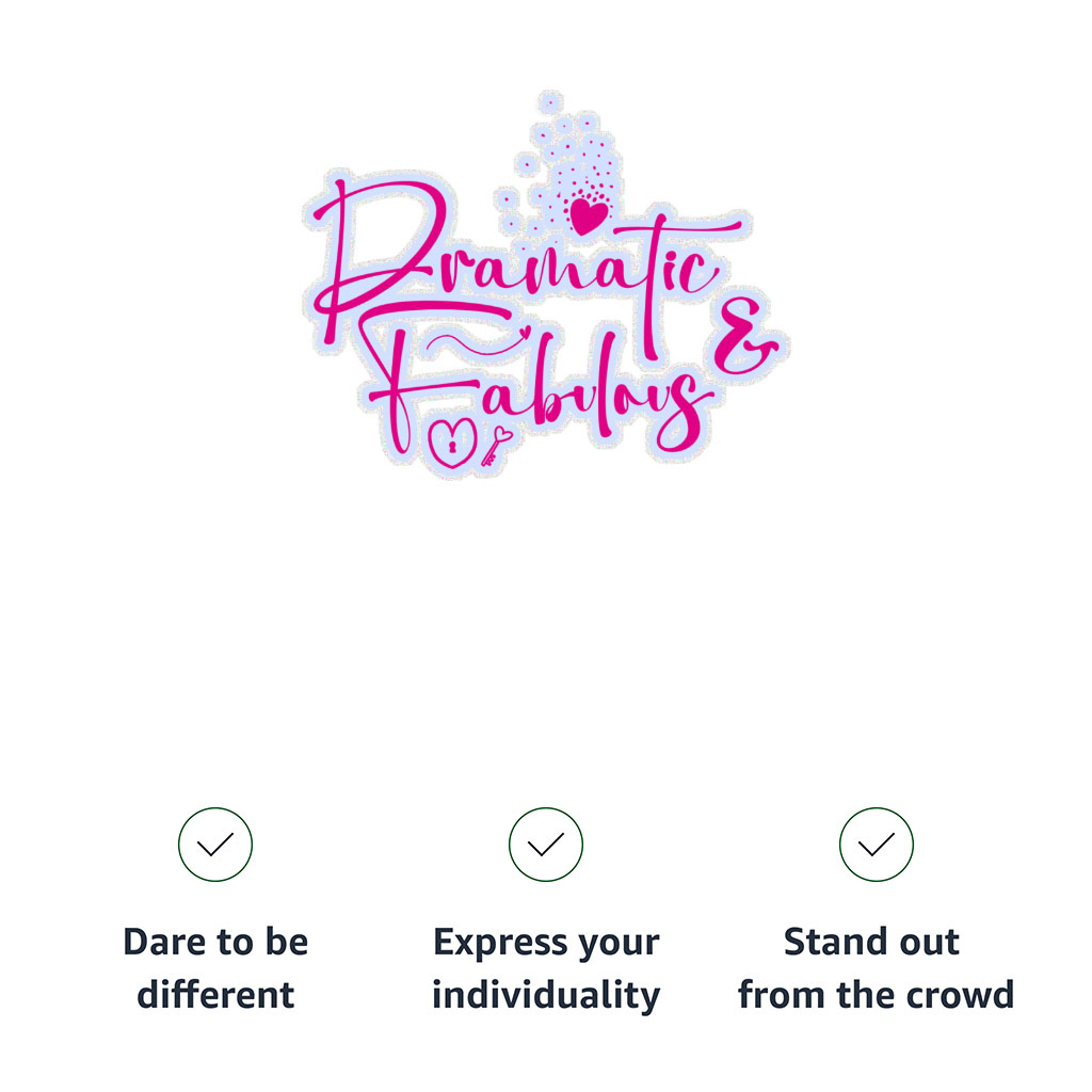 Dramatic Women's Long Sleeve T-Shirt - Fabulous Long Sleeve Tee - Cute T-Shirt - Image 7