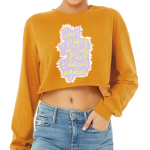 Cool Saying Cropped Long Sleeve T-Shirt - Funny Women's T-Shirt - Themed Long Sleeve Tee