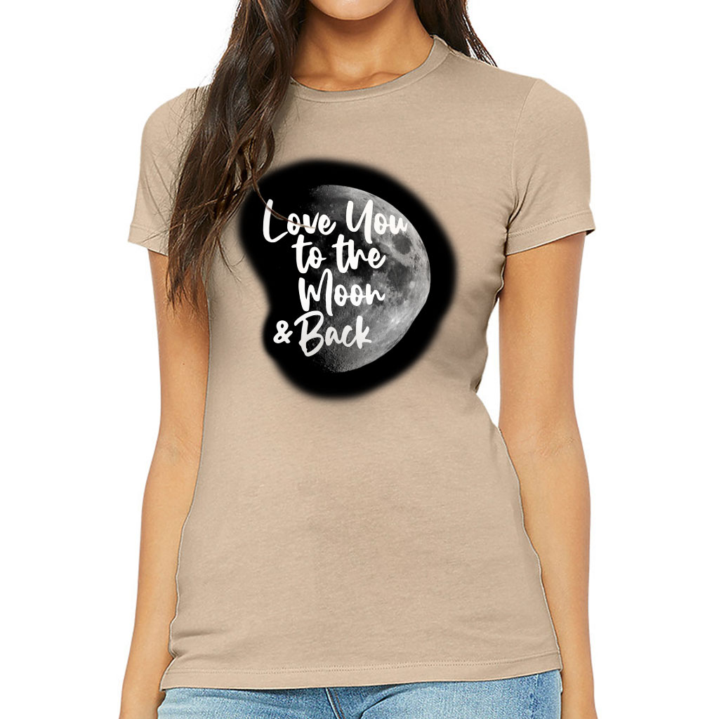 Love You to the Moon and Back Slim Fit T-Shirt - Moon Graphic Women's T-Shirt - Cool Trendy Slim Fit Tee - Image 2