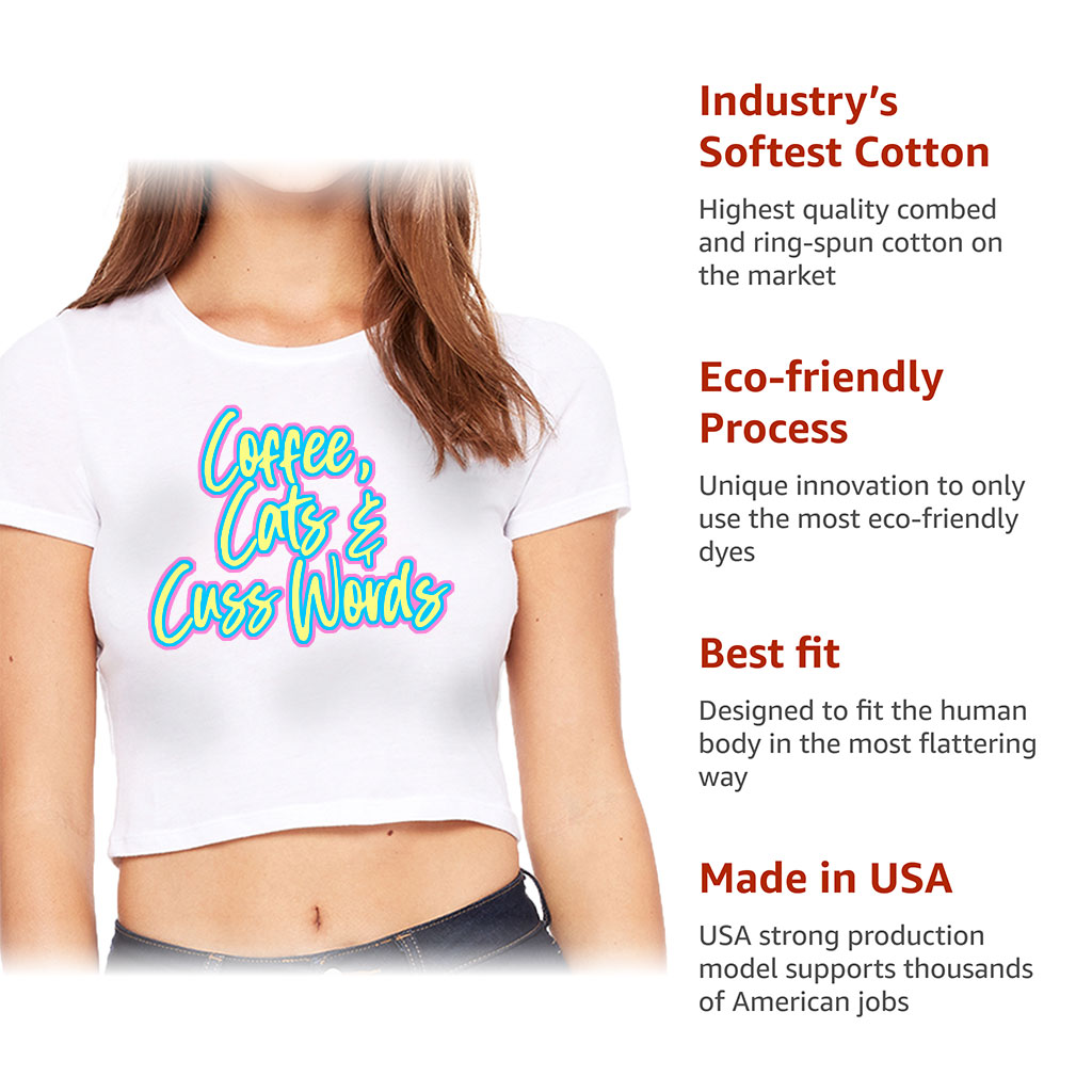 Cats Coffee Cuss Words Women's Cropped T-Shirt - Funny Crop Top - Trendy Cropped Tee - Image 6