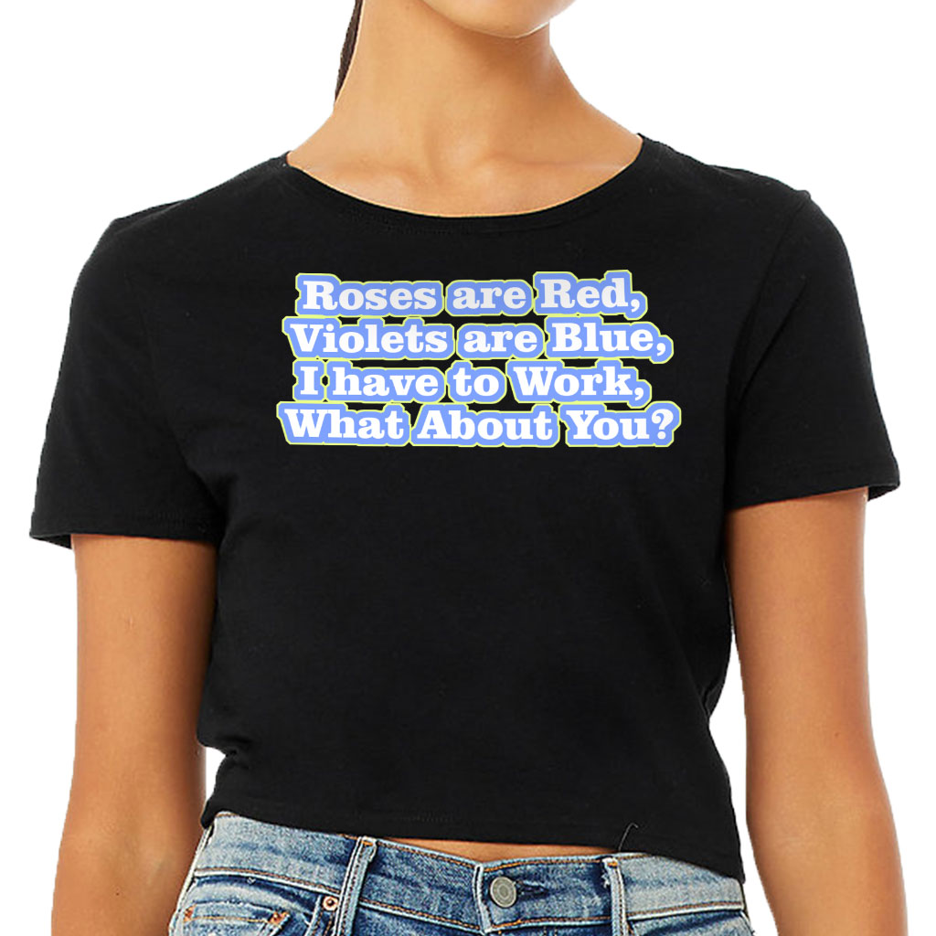 Roses are Red Women's Cropped T-Shirt - Funny Design Crop Top - Themed Cropped Tee - Image 2