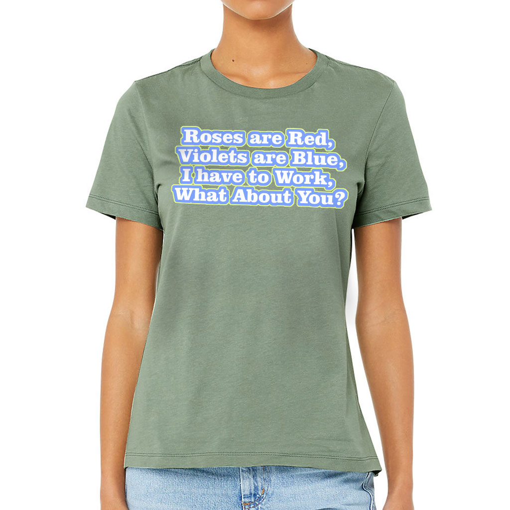 Roses are Red Women's T-Shirt - Funny Design T-Shirt - Themed Relaxed Tee - Image 2
