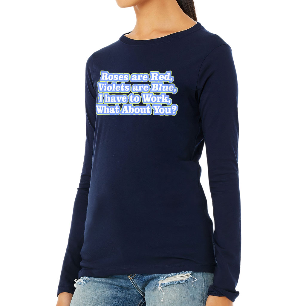 Roses are Red Women's Long Sleeve T-Shirt - Funny Design Long Sleeve Tee - Themed T-Shirt - Image 3