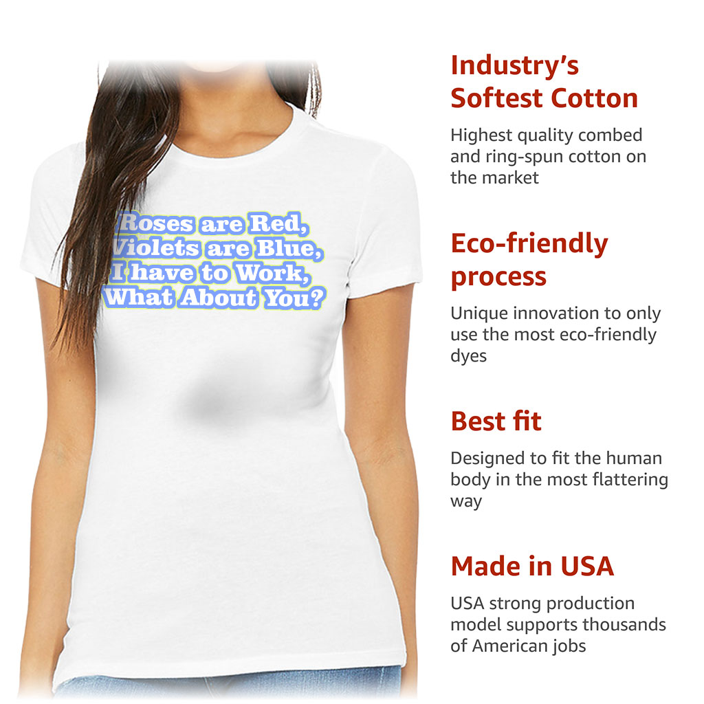 Roses are Red Slim Fit T-Shirt - Funny Design Women's T-Shirt - Themed Slim Fit Tee - Image 6