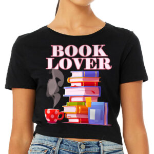 Book Lover Women's Cropped T-Shirt - Best Design Crop Top - Cute Design Cropped Tee