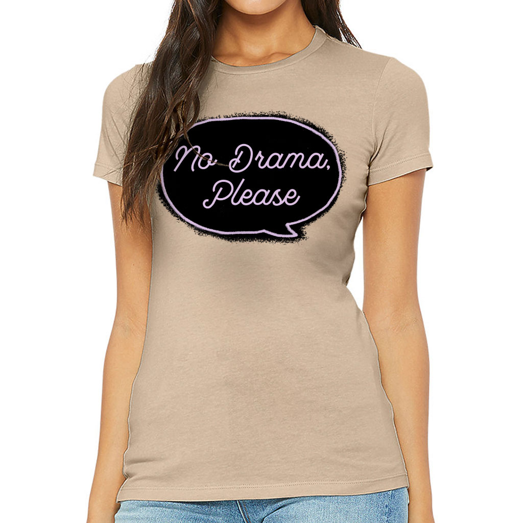 No Drama Please Slim Fit T-Shirt - Cool Women's T-Shirt - Trendy Slim Fit Tee - Image 2