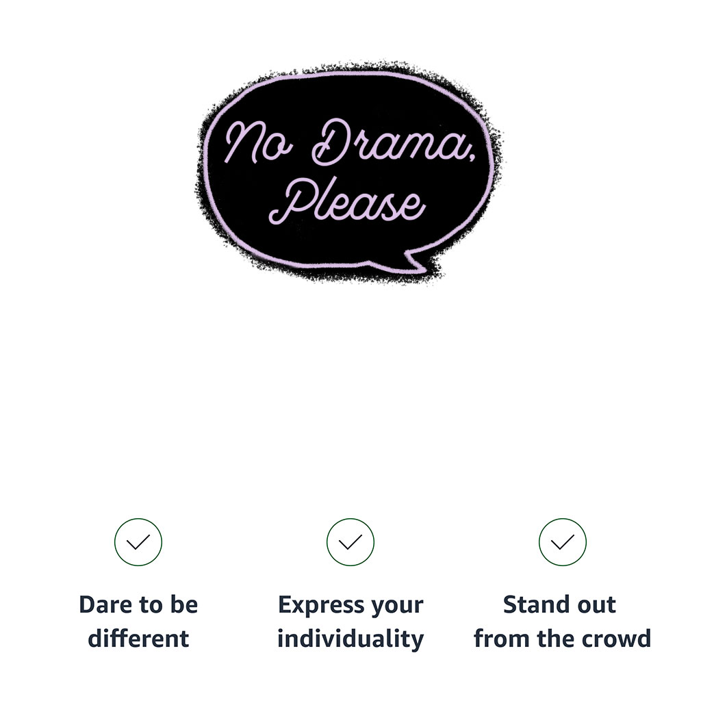 No Drama Please Women's Long Sleeve T-Shirt - Cool Long Sleeve Tee - Trendy T-Shirt - Image 7