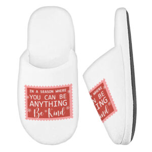 Be Kind Memory Foam Slippers - Christmas Quotes Slippers - X-mas Slippers